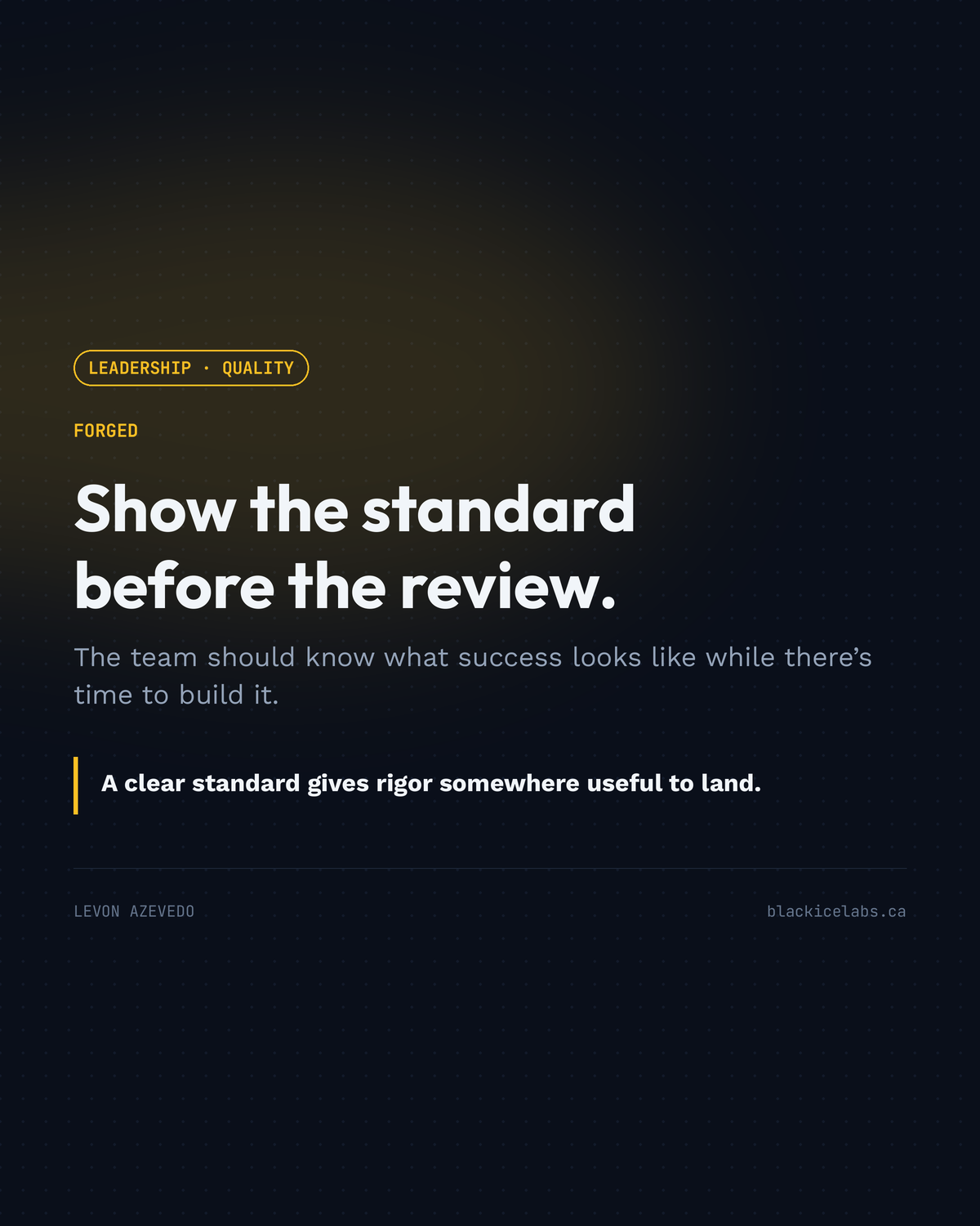 Forged: Show the standard before the review.